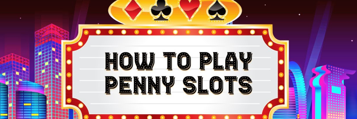 Penny Slots 