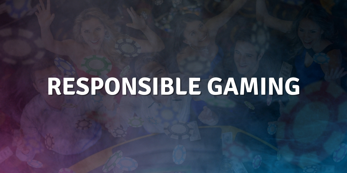 Responsible Gaming